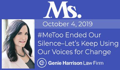 Ms. Magazine #MeToo Story by attorney Genie Harrison