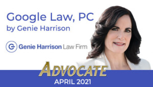 Google Law CAALA Advocate April 2021